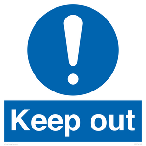 Keep out sign